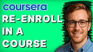 How to Re-enroll in a Coursera Course [2026 Full Guide]