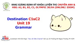 DESTINATION C1&C2 - UNIT 19 (PART F, G, H, I, J)