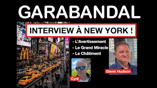 Interview à New York avec Glenn Hudson (ami de Conchita Gonzalez de Garabandal).