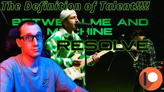 Reaction | Resolve | Between Me and the Machine (Live Performance) \