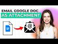 How to Email a Google Doc As An Attachment [2026 Full Guide]