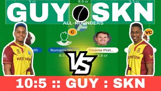 GUY vs SKN Dream11 Team Prediction | GUY vs SKN Dream11 | GUY vs SKN CPL 2022 | CPL Guy vs Skn T20