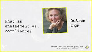 What is engagement vs compliance in education? w/ Dr. Susan Engel