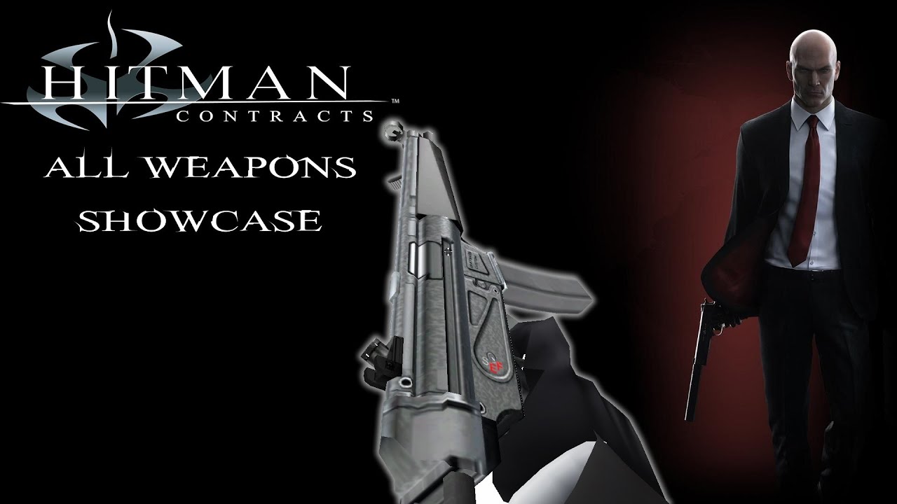 Hitman Contracts All Weapons Showcase Fpp Youtube