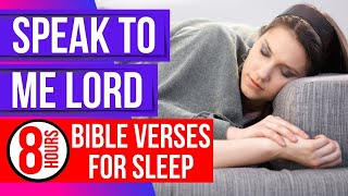 Bible verses for sleep: Speak to me LORD (Peaceful Scriptures)(Sleep with God's Word)