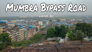 Mumbra Bypass Road - drive by