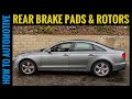 How To Replace Rear Brake Pads And Rotors On An Audi A6 With Electronic Park Brake