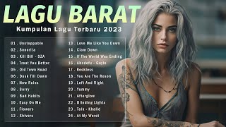 Lagu Cocok Untuk Menemani Saat Kerja dan Santai | Lagu Barat Terbaru 2023 | lagu hits