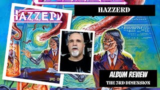 Hazzerd - The 3rd Dimension (Album Review)