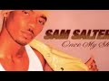 SAM SALTER - CHANGED MY LIFE