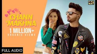 CHANN MAKHNA - AJ | New punjabi songs 2019 | New Songs 2019 | Latest Punjabi Song 2019 | ਦੇਸੀ Tracks