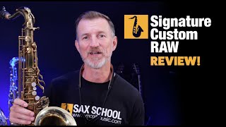 What is the best tenor saxophone Signature Custom Raw Review