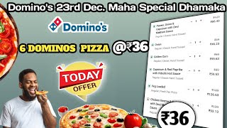 6 DOMINOS PIZZA in ₹36 मे😋🍕|Domino's pizza offer|Domino's pizza offers for today|dominos coupon code