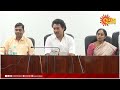 school reopen பள்ளிகள் திறப்பு எப்போது அமைச்சர் விளக்கம்.. anbil mahesh press meet sun news