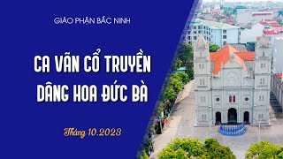 Ca vãn cổ truyền dâng hoa Đức Bà