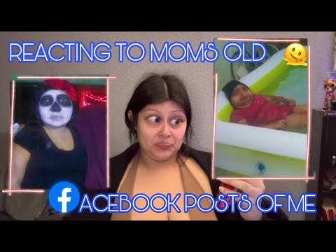 Going Through My Moms Facebook Posts ёяши Youtube