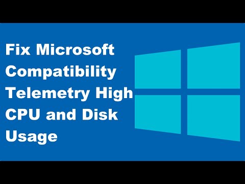 How to Fix Microsoft Compatibility Telemetry High CPU and Disk Usage?