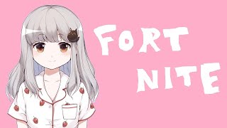 [カワボ]　フォートナイト女子　ソロ　スクワッド［女性配信］[参加型]［初心者］