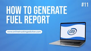 How To Generate Fuel Expense Report | Online Trucking Solution