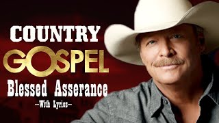 Top 50 Greatest Hits Country Gospel Songs Of Alan Jackson With Lyrics - Classic Country Gospel Songs