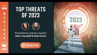 Top Cybersecurity Threats of 2023