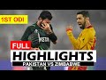 PAKSITAN VS ZIMBABWE FULL HIGHLIGHTS 1ST ODI MATCH 2024 | PAK VS ZIM