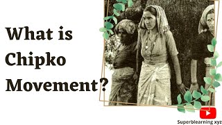 What is Chipko Movement| Appiko movement | ecology and environment| #upsc #ias #ssc #neet #biology