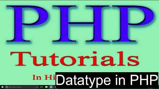 php tutorial in hindi part 5 datatype in PHP