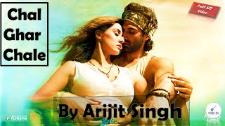 Chal Ghar Chale 😍😍😍😍💞💞 Song Lyrics | Arijit singh| #hindisadsongs
