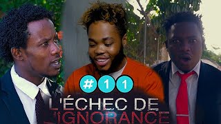 L'ECHEC DE L'IGNORANCE episode #11 mini serie mezanmi vin gade  jan Edourdo libere 😳😳😳