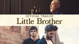 Little Brother | Official Trailer | Gravitas Ventures