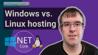 Windows v Linux: Compare .NET Core hosting (Install ASP.NET Core on both)