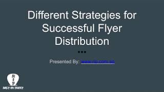 Different Strategies for Successful Flyer Distribution
