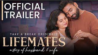 Lifemates - a story of Husband \u0026 Wife | Trailer | 1st Episode out on 16th April | All_in_One