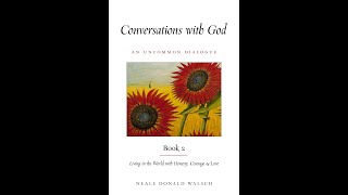 Conversations With God: An Uncommon Dialogue, Book 2 - Full Audiobook