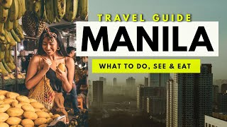 AUTHENTIC Things To Do in MANILA PHILIPPINES: 2024 Travel Guide 🇵🇭
