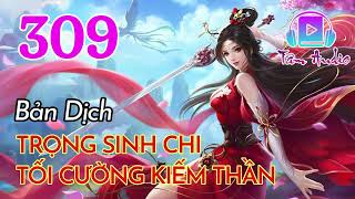 Trọng Sinh Chi Tối Cường Kiếm Thần audio full Bản Dịch   Tập 309 Chương 3081 3090 Thiên Vận Lão Miêu