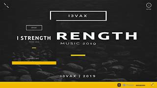 I3vax - I Strength [Official Audio]