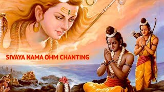 SIVAYA NAMA OHM CHANTING II சிவாய நம ஓம் மந்திரம் II ಶಿವಾಯ ನಾಮ ಓಂ ಮಂತ್ರ II शिवाय नमः मन्त्र II