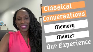 Classical Conversations Memory Master | Our Experience