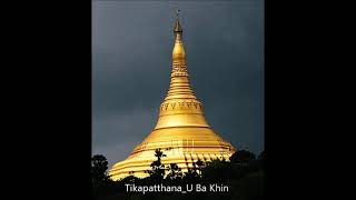 Tikapatthana - U Ba Khin