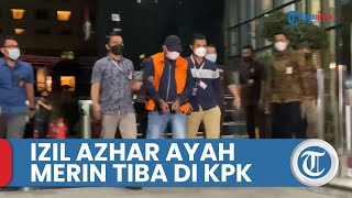 Eks Panglima GAM Ayah Merin Tiba di KPK, Sudah Pakai Rompi Oranye dan Tangan Terborgol