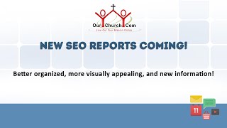 New SEO Reports Coming!