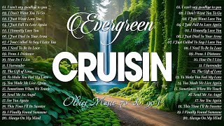 Best Greatest Cruisin Love Songs Collection 💗 Nonstop Evergreen Love Songs 80s 90s 💗 Relaxing Songs