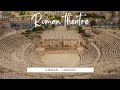 Roman Theatre | Amman | Jordan | Roman ruins | Must visit place in Jordan.