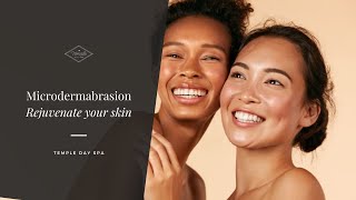 Microdermabrasion at Temple Day Spa