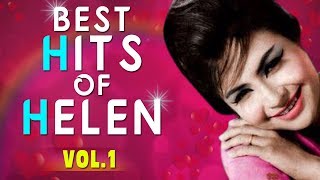 Best of Helen | Top Hit Songs of Helen | Old Hindi Dance Songs | Vol.1 - Video Jukebox