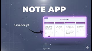 Notes Taking App|| HTML || CSS || JavaScript || Frontend || Step by Step Tutorial || @CodlerOfficial