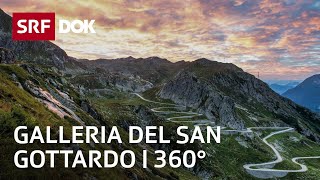 Galleria del San Gottardo | 360° | Documentario | SRF Dok