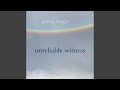 Unreliable Witness